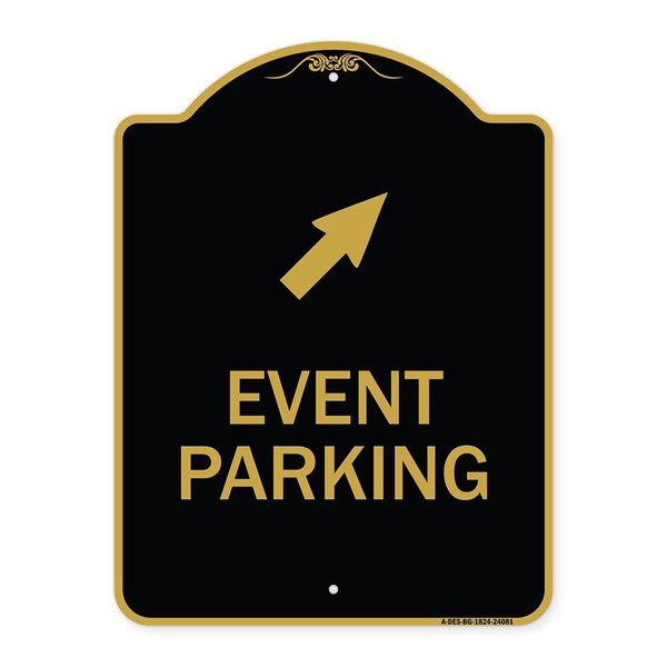 Signmission Event Parking Up Right Arrow, Black & Gold Aluminum Architectural Sign, 18" x 24", BG-1824-24081 A-DES-BG-1824-24081
